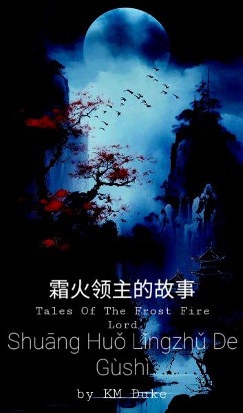 Tales Of The Frost Fire Lord