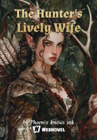 The Hunter’s Lively Wife